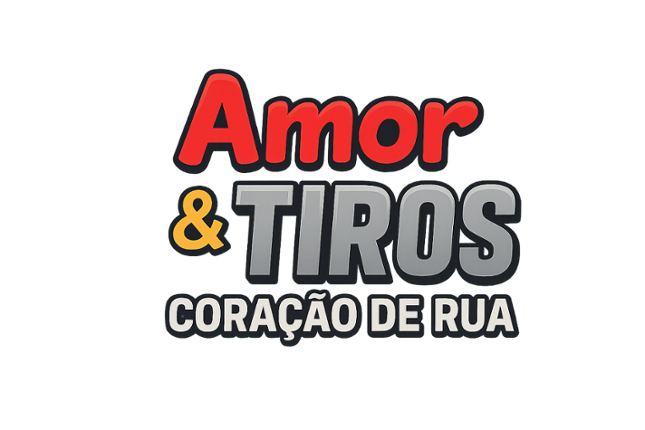 Amor & Tiros: Coração de Rua Image