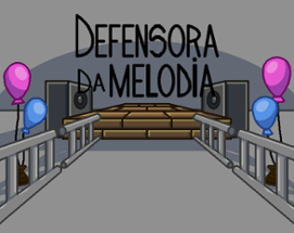 Defensora da Melodia Image