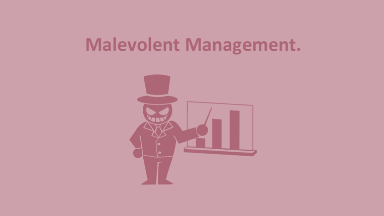 Malevolent Management 2.0 Image