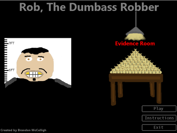 Rob, The Dumbass Robber Game Cover