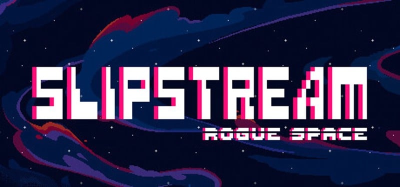 Slipstream: Rogue Space Image