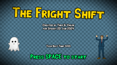 The Fright Shift Image