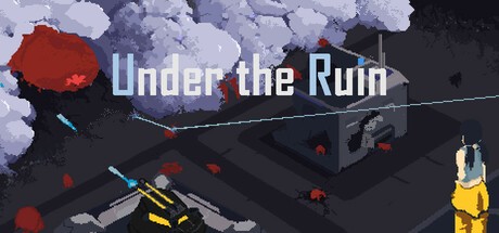 Games like Under the Ruin