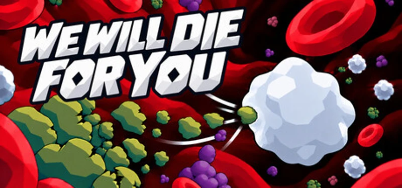 We Will Die For You Image