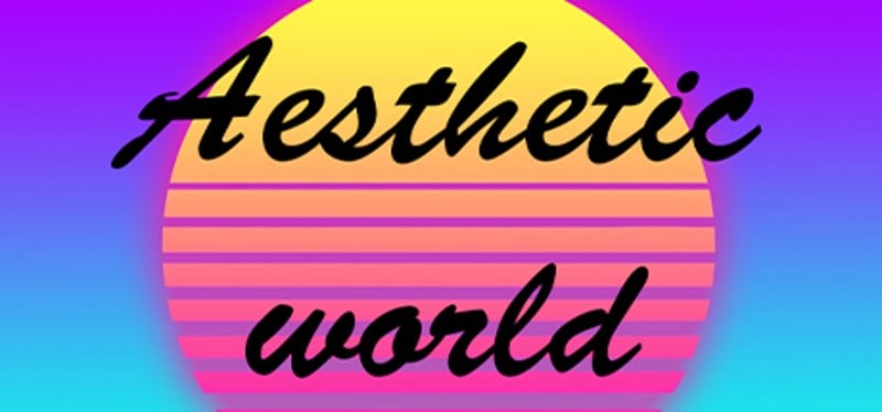 Aesthetic World Game Cover