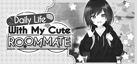 Games like Daily Life With My Cute Roommate