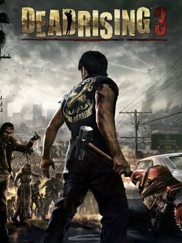 Games like Dead Rising 3