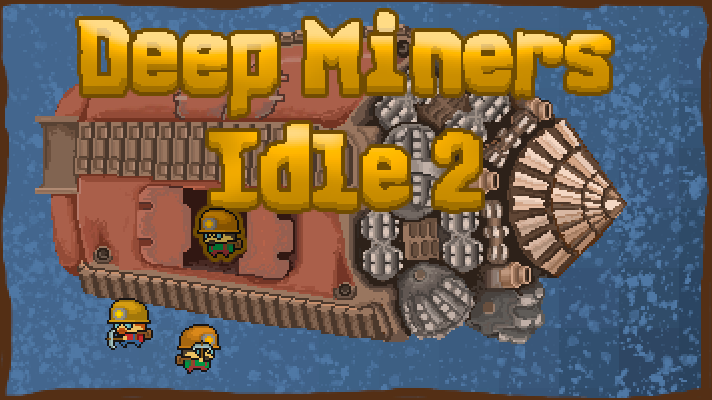 Games like Deep Miners Idle 2