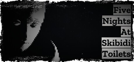 Games like Five Nights At Skibidi Toilets