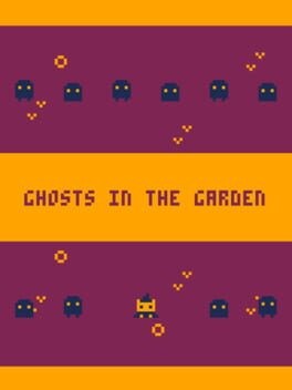 Games like GHOSTS IN THE GARDEN