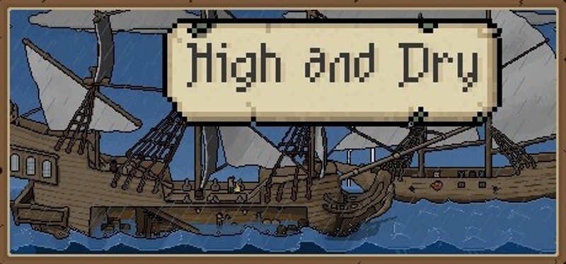 High and Dry Image
