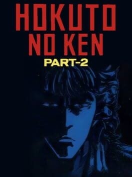 Games like Hokuto no Ken Part-2