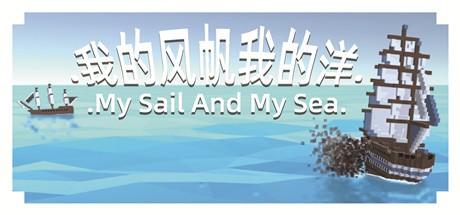 Games like My Sail And My Sea