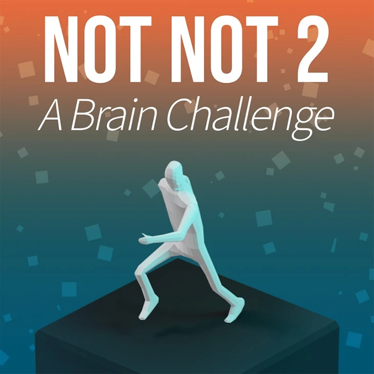 Games like Not Not 2 - A Brain Challenge