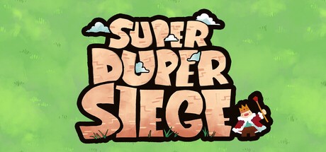 Games like Super Duper Siege