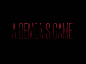 A Demon's Game - Episode 1 Image