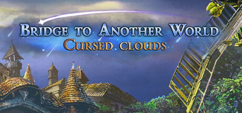 Bridge to Another World: Cursed Clouds Game Cover