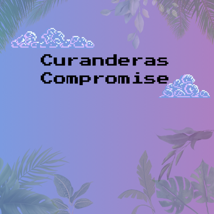 Curanderas Compromise Game Cover