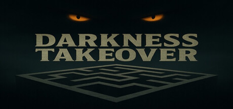 Darkness Takeover Image
