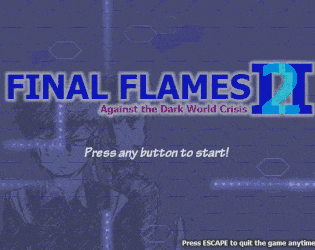 Games like Final Flames 2: Against the Dark World Crisis
