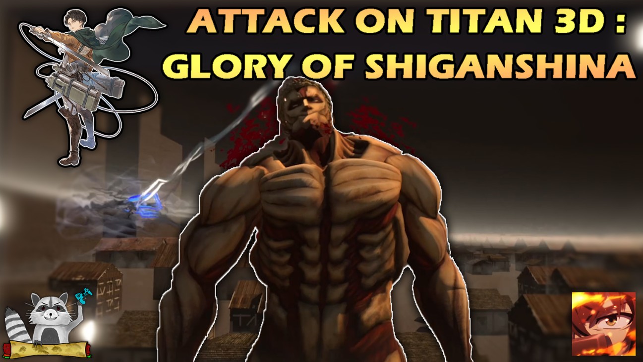 Games like Attack on Titan 3D: Glory of Shiganshina (Alternate Ending if Levi Appeared on Episode 1)