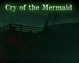 Cry of The Mermaid Image