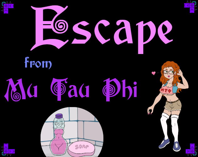 Games like [18+] Escape from Mu Tau Phi
