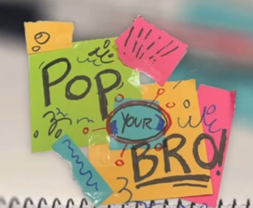 Pop Your Bro Image