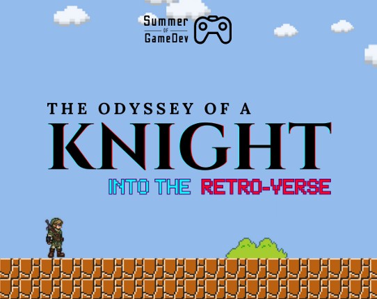 The Odyssey of a Knight: Into the Retro-Verse Image