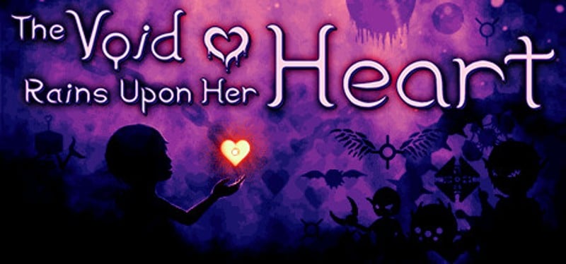 The Void Rains Upon Her Heart Game Cover