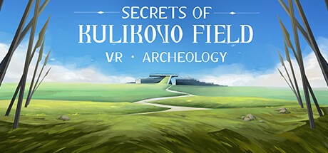 Games like VR Archeology: Secrets of Kulikovo Field