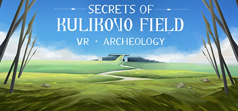 VR Archeology: Secrets of Kulikovo Field Image