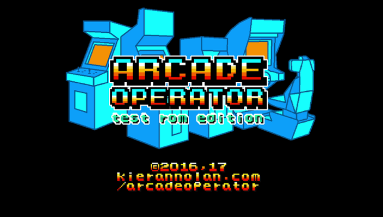 Arcade Operator (Test ROM Edition v0.3) Image