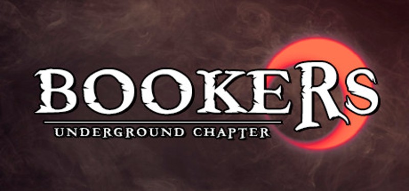 Bookers: Underground Chapter Image