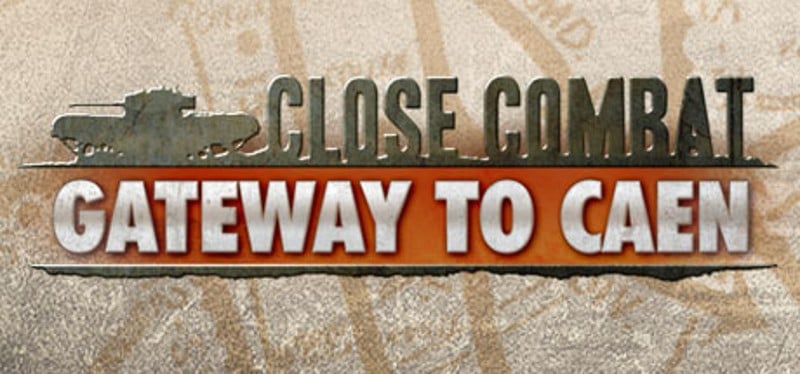 Close Combat: Gateway to Caen Game Cover