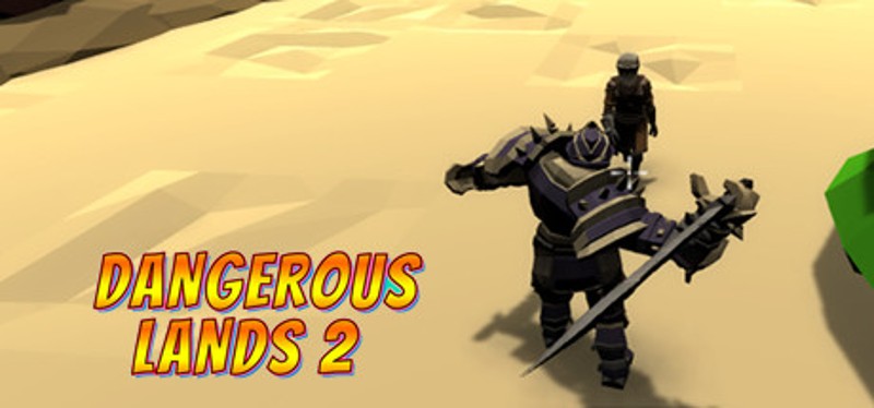 Dangerous Lands 2 Image