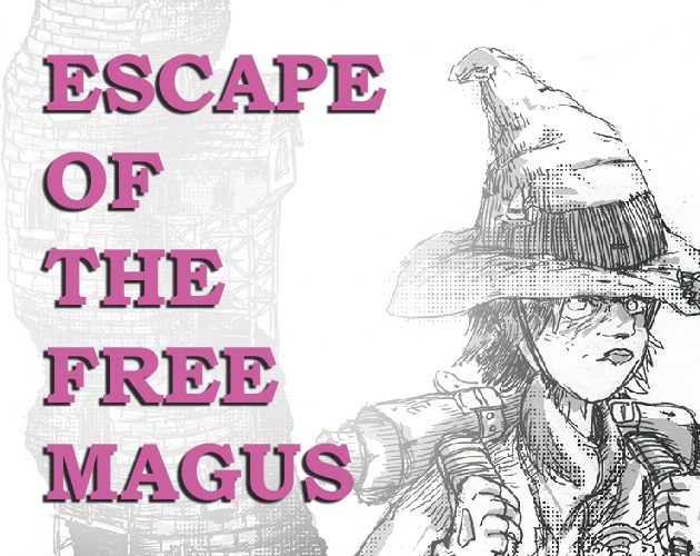 Games like Escape of the Free Magus
