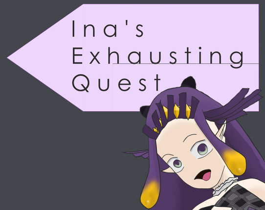 Ina's Exhausting Quest Game Cover