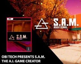 S.A.M. Additional Image