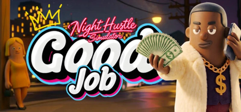 Good Job : Night Hustle Simulator Image