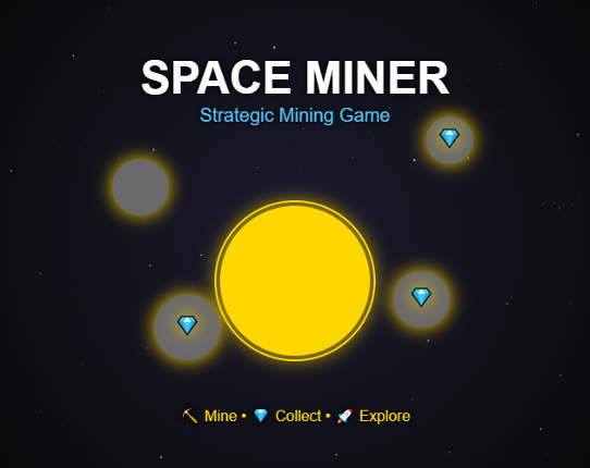 Space Miner - Strategic Mining Game Image