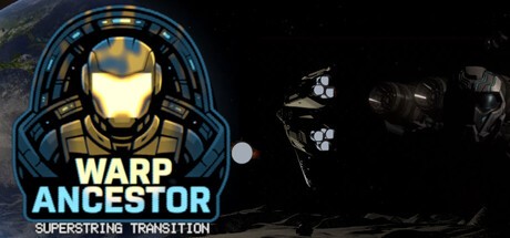 Games like Superstring Transition: The Warp Ancestor