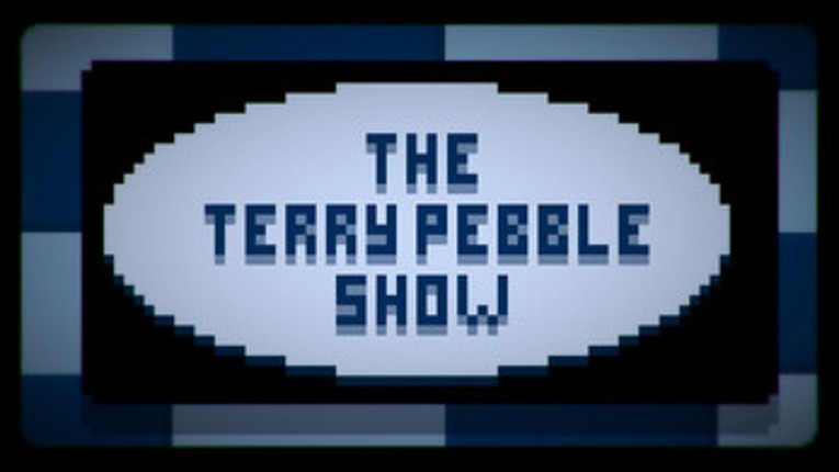 The Terry Pebble Show Image