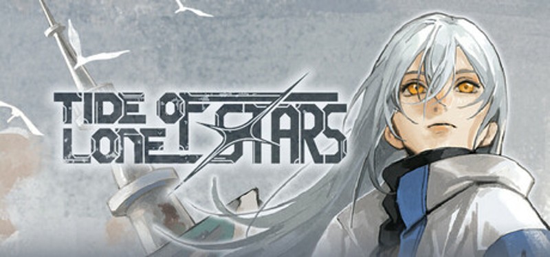 Tide of Lone Stars-孤星之潮- Image