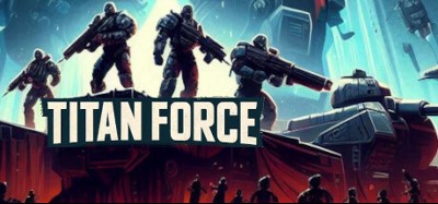 Titan Force Image