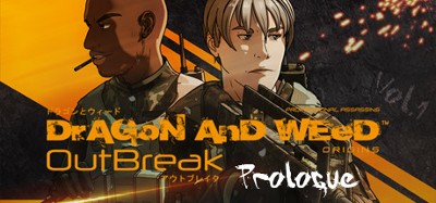 Dragon and Weed: Origins - Prologue Image