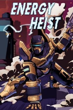 Games like Energy Heist
