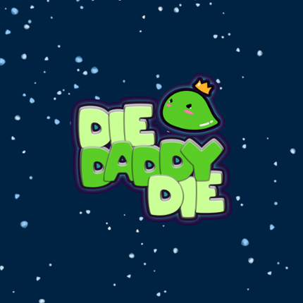 Die Daddy Die Game Cover