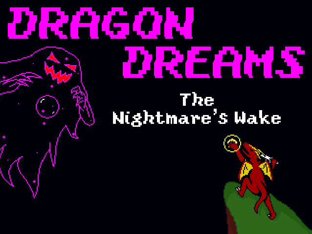 Games like Dragon Dreams 1: The Nightmare's Wake