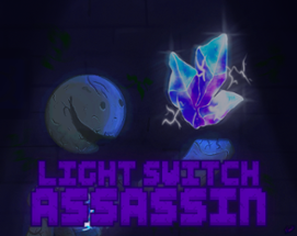 LightSwitch Assassin Image